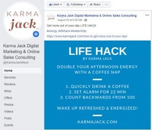 Screenshot of KARMA jack Facebook page showing a 'Life Hack' post recommending a coffee nap to double afternoon energy.