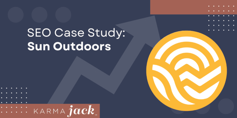 KARMA jack blog banner SEO case Study: Sun Outdoors