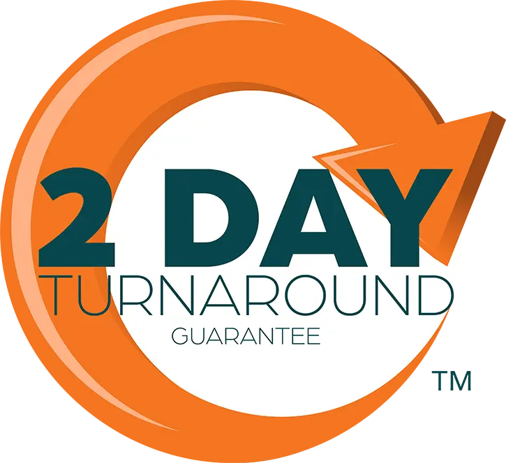2 day turnaround